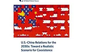 بازی بزرگان: سناریوهایی برای همزیستی چین و آمریکا در دهه ۲۰۳۰